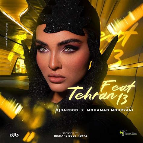 lyrics tehran feat 3 dj barbod & mohamad mouryani|دانلود پادکست جدید دیجی باربد به نام تـــهــران فــیــت 23 .